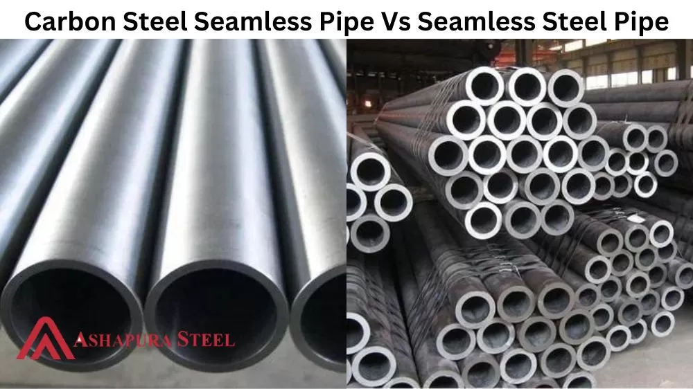 Carbon Steel Seamless Pipe Vs Seamless Steel Pipe